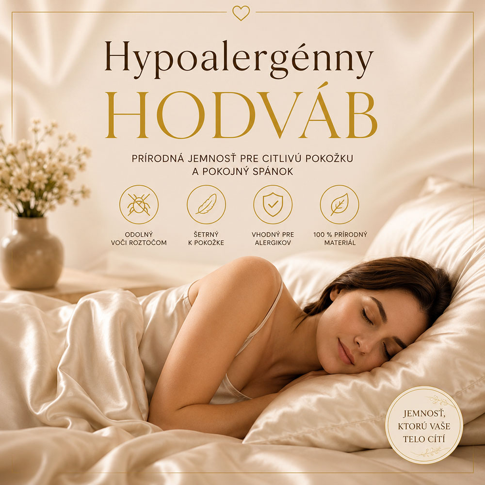 Hypoalergénny hodváb a komfortný spánok